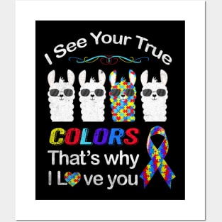 Autism Llama Autism Shirt I See Your True Colors I Love You Posters and Art